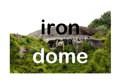 iron 
dome
